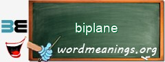 WordMeaning blackboard for biplane